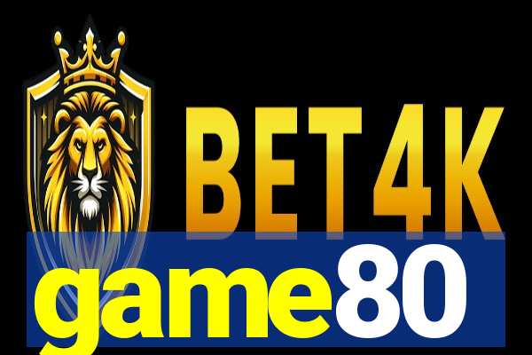 game80