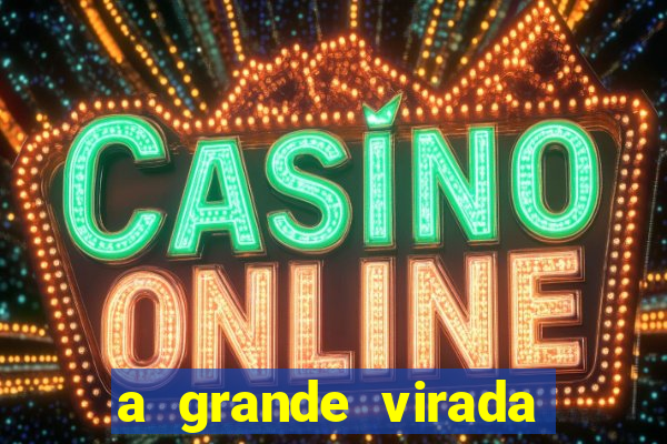 a grande virada (2010 dublado download)