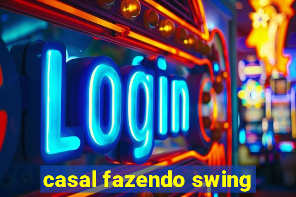 casal fazendo swing