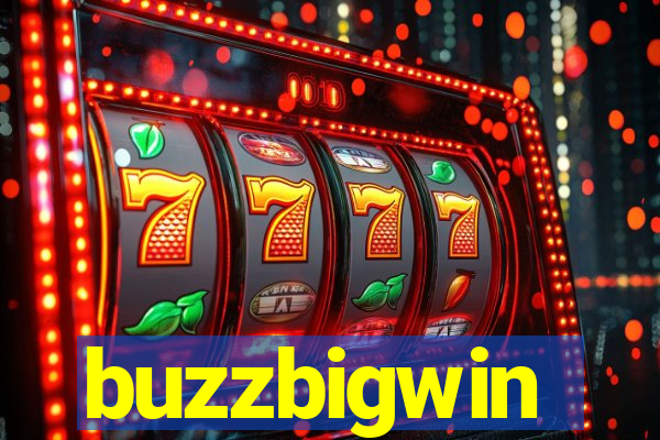 buzzbigwin