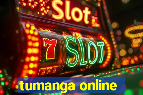 tumanga online