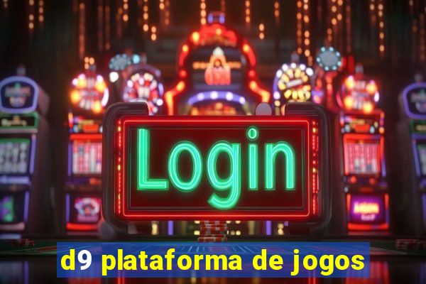 d9 plataforma de jogos