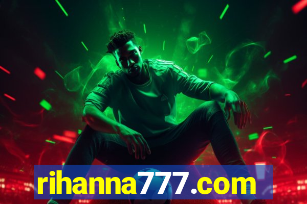rihanna777.com