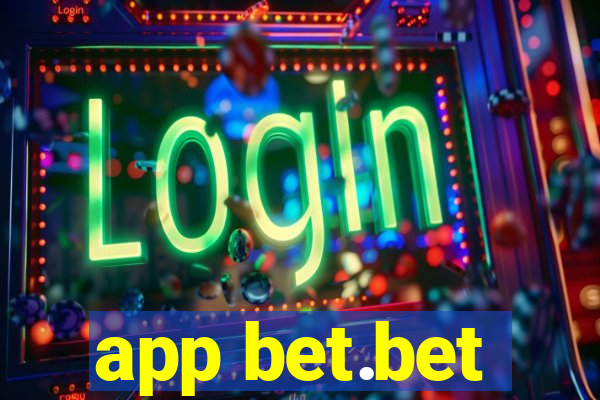 app bet.bet