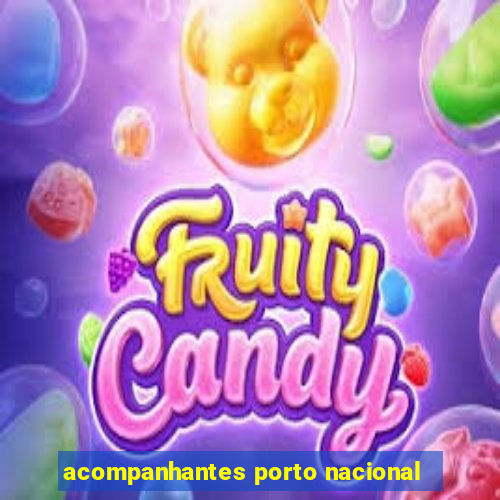 acompanhantes porto nacional