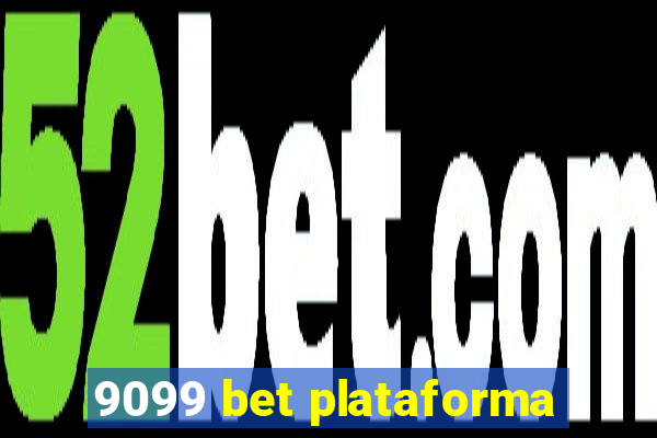 9099 bet plataforma