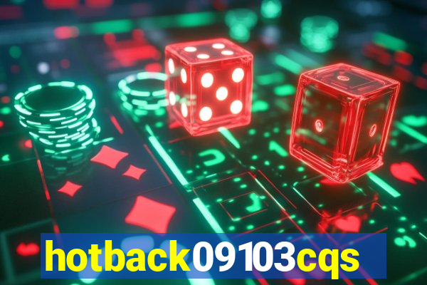 hotback09103cqs.cc