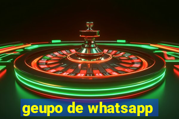 geupo de whatsapp