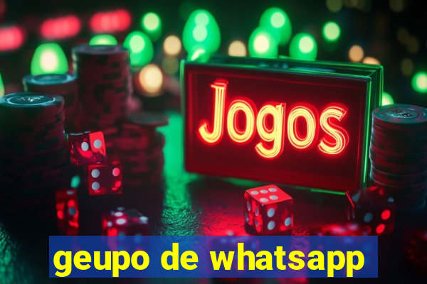 geupo de whatsapp