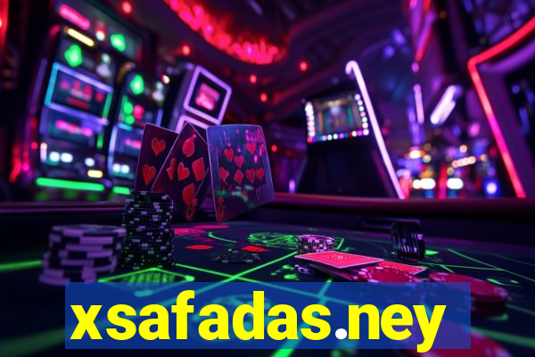 xsafadas.ney