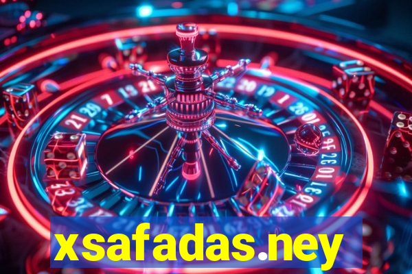 xsafadas.ney