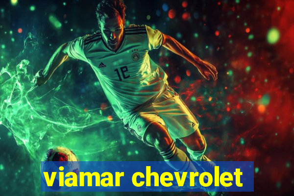 viamar chevrolet