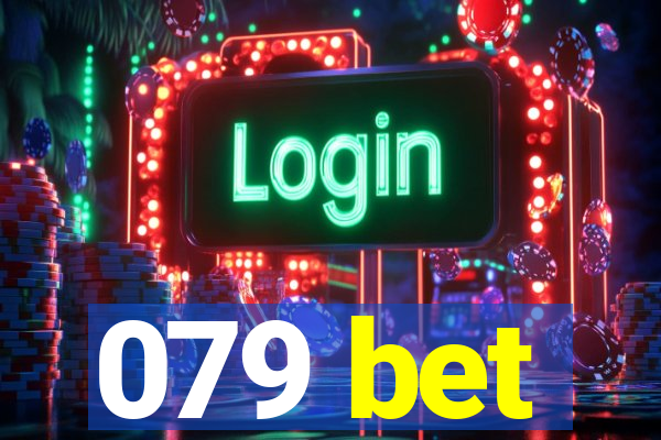 079 bet