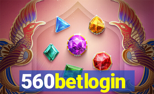 560betlogin