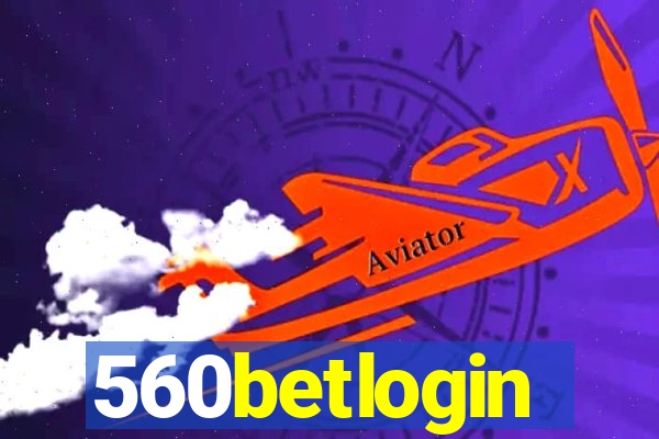560betlogin
