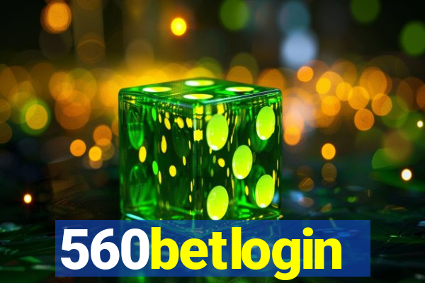 560betlogin