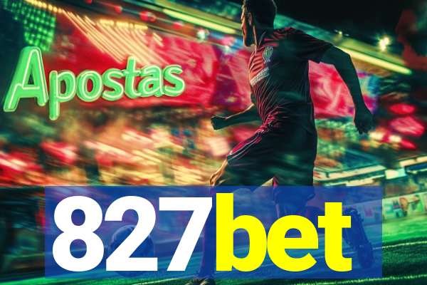 827bet