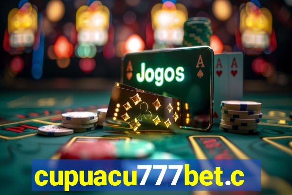 cupuacu777bet.com