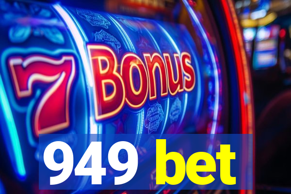 949 bet