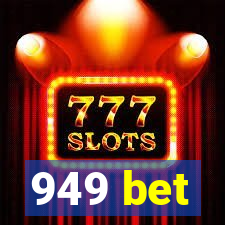949 bet
