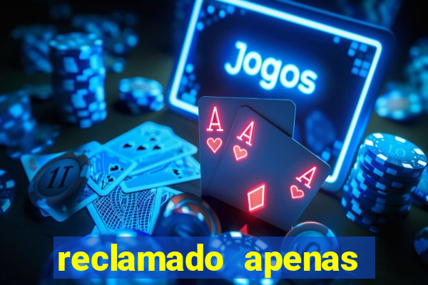 reclamado apenas por dispositivo registrado