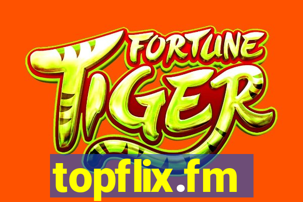 topflix.fm