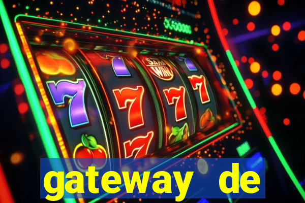 gateway de pagamento para cassino