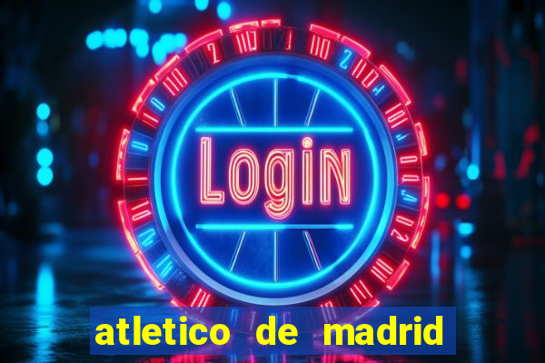 atletico de madrid x real madrid multicanais