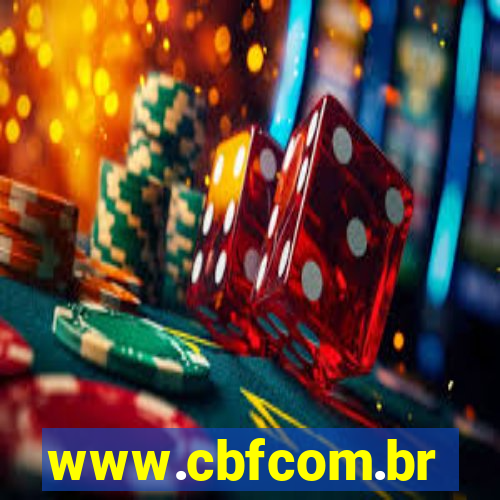 www.cbfcom.br