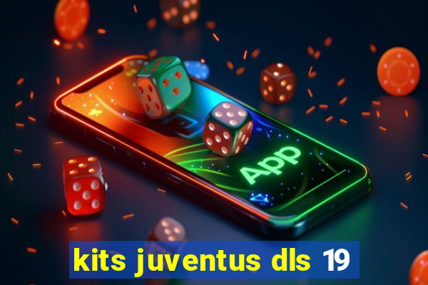 kits juventus dls 19