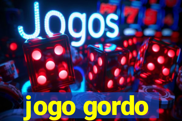 jogo gordo