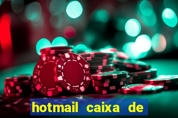 hotmail caixa de entrada entrar