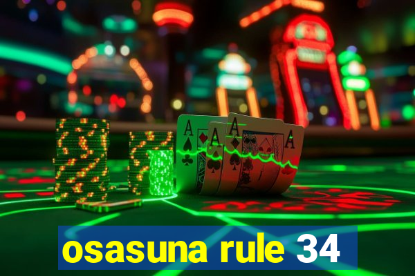 osasuna rule 34