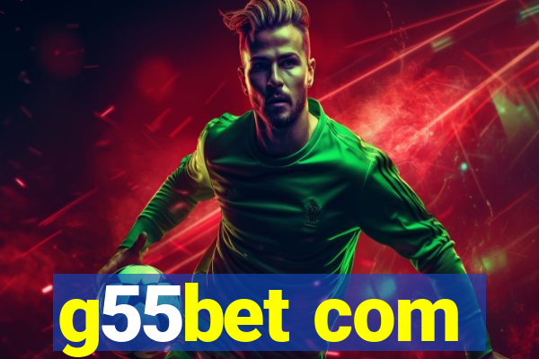 g55bet com