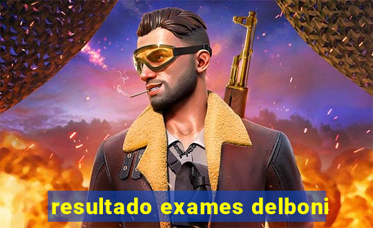 resultado exames delboni