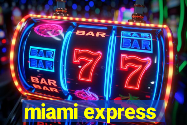 miami express