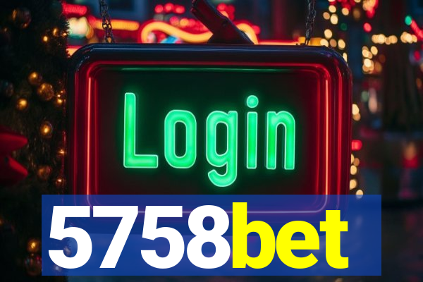 5758bet