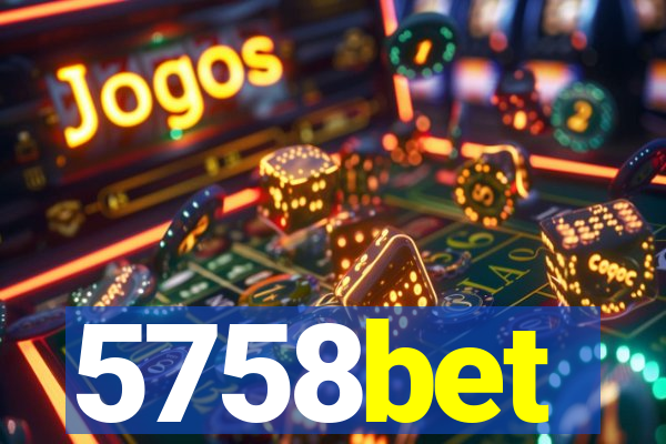 5758bet