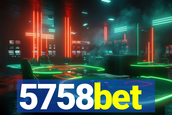 5758bet