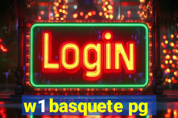 w1 basquete pg