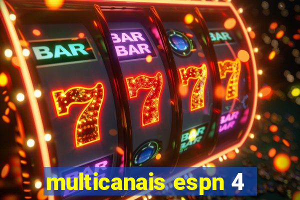 multicanais espn 4