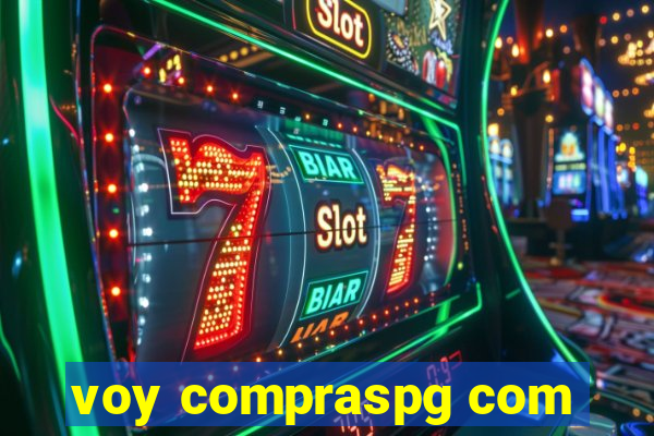 voy compraspg com