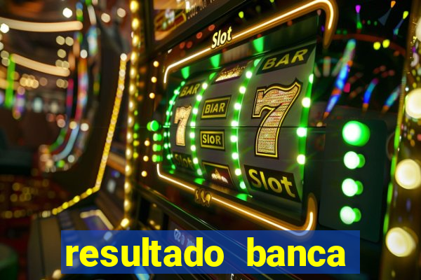 resultado banca caminho da sorte