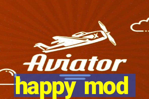 happy mod