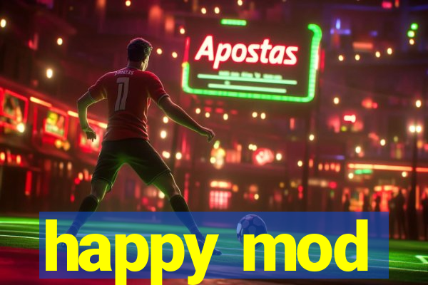 happy mod