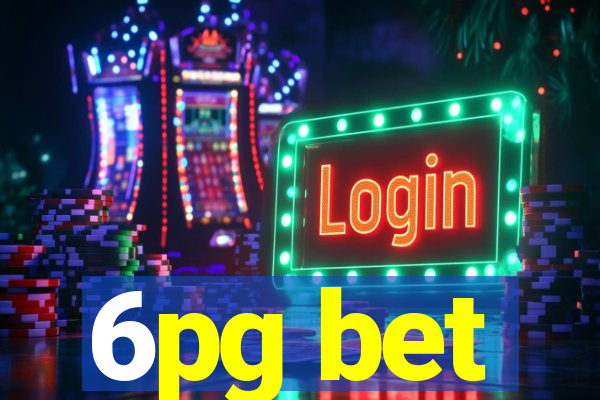 6pg bet