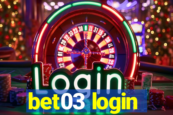 bet03 login
