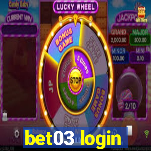 bet03 login