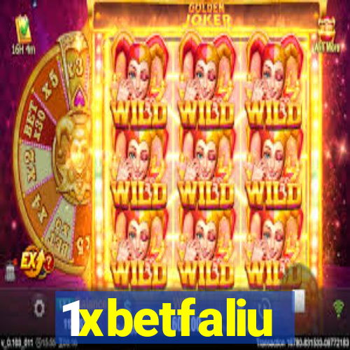 1xbetfaliu