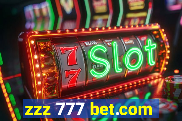 zzz 777 bet.com